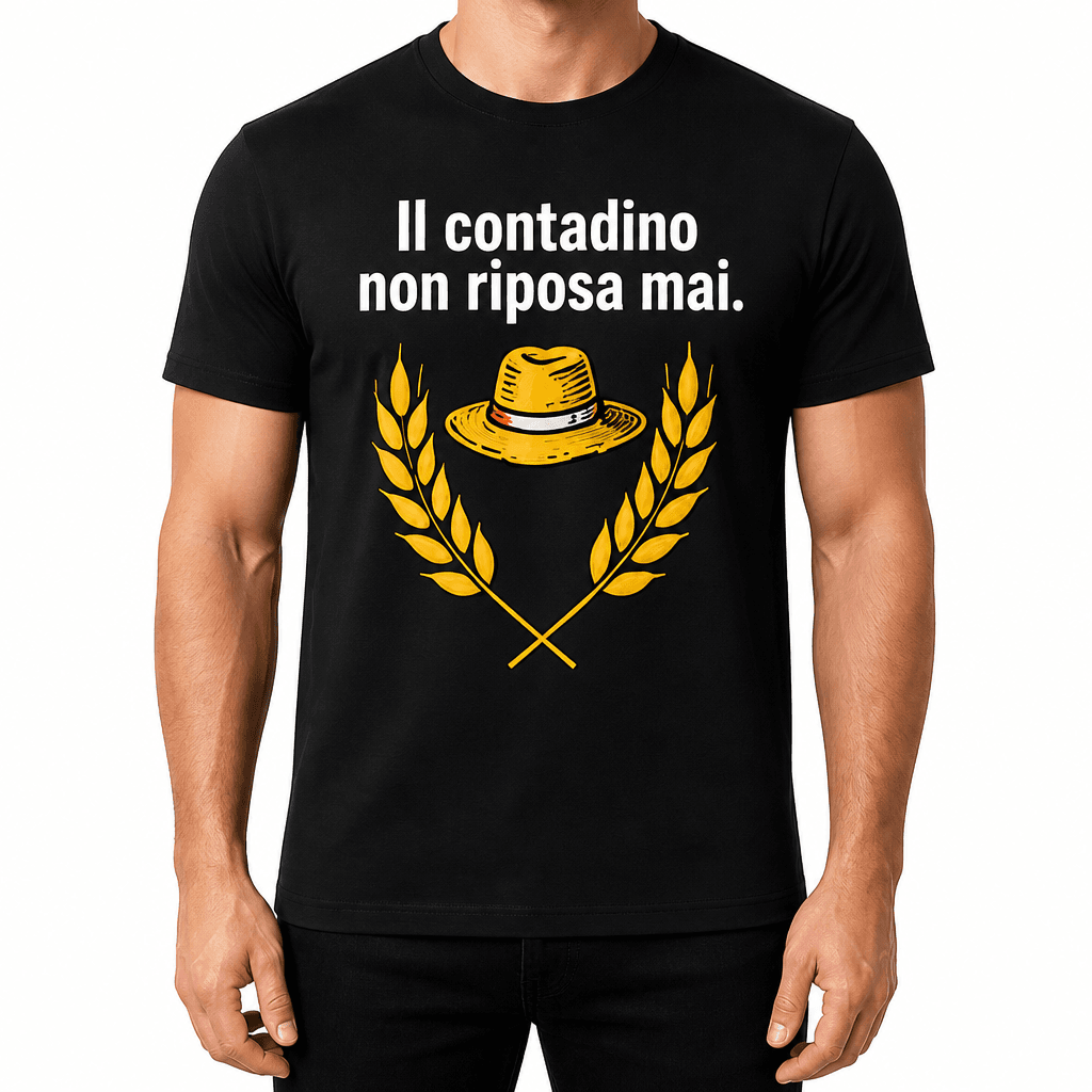 Maglietta per contadino – Il contadino non riposa mai.