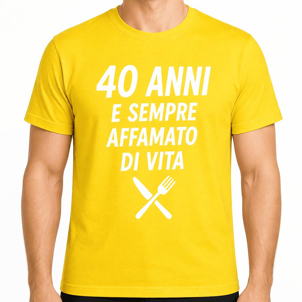 Maglietta per 40 anni – 40 anni e sempre affamato di vita