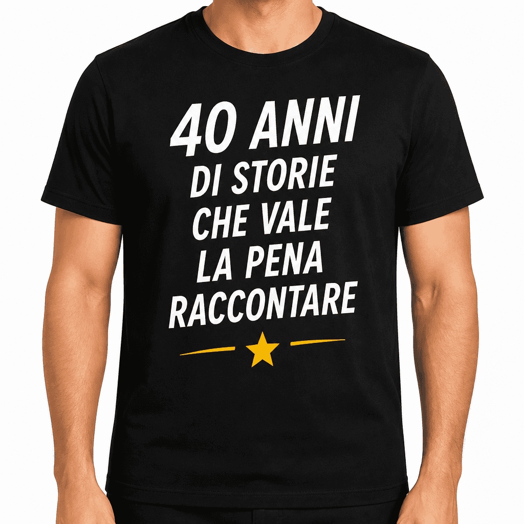 Maglietta per 40 anni – 40 anni di storie che vale la pena raccontare