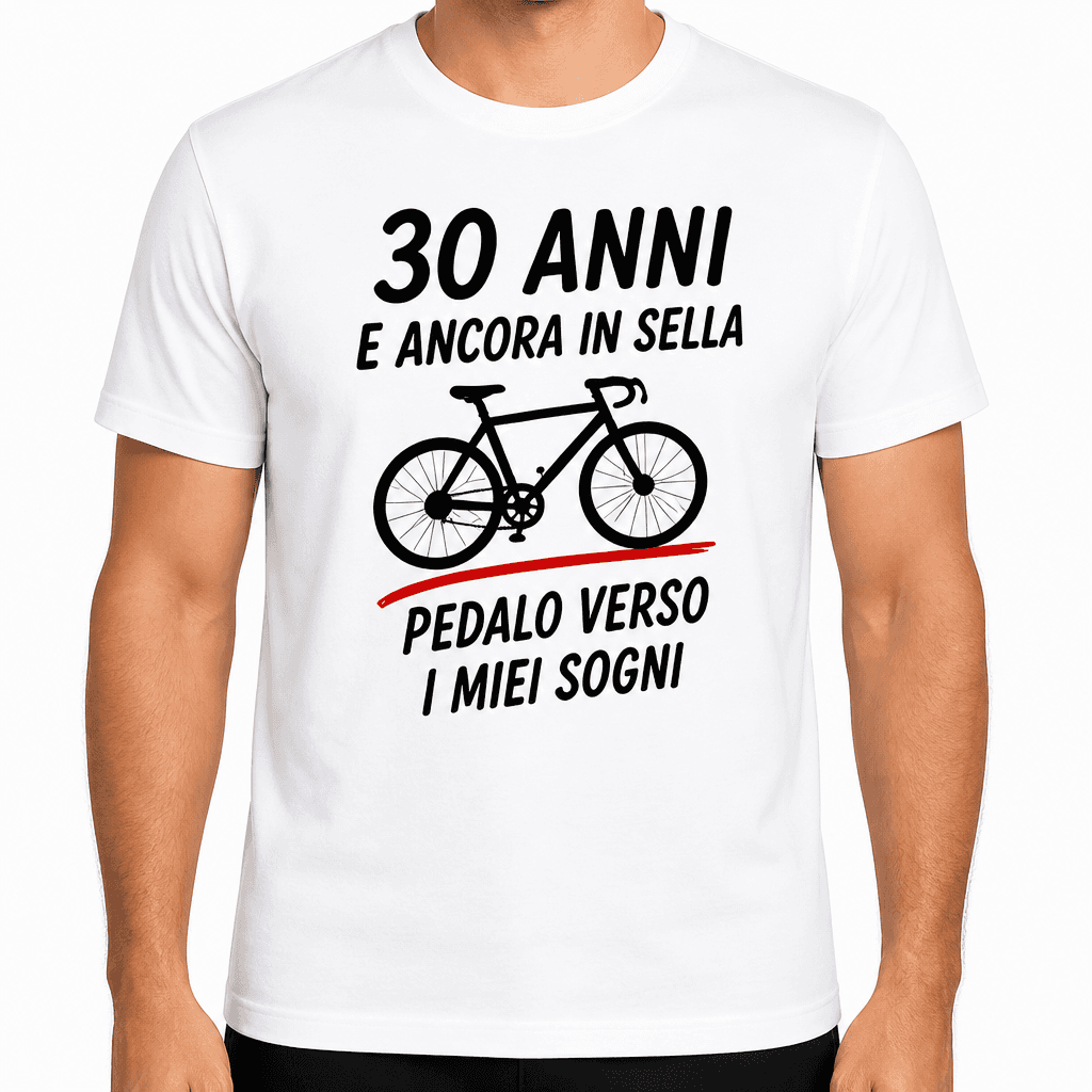 Maglietta per 30 anni – 30 anni e ancora in sella pedalo verso i miei sogni