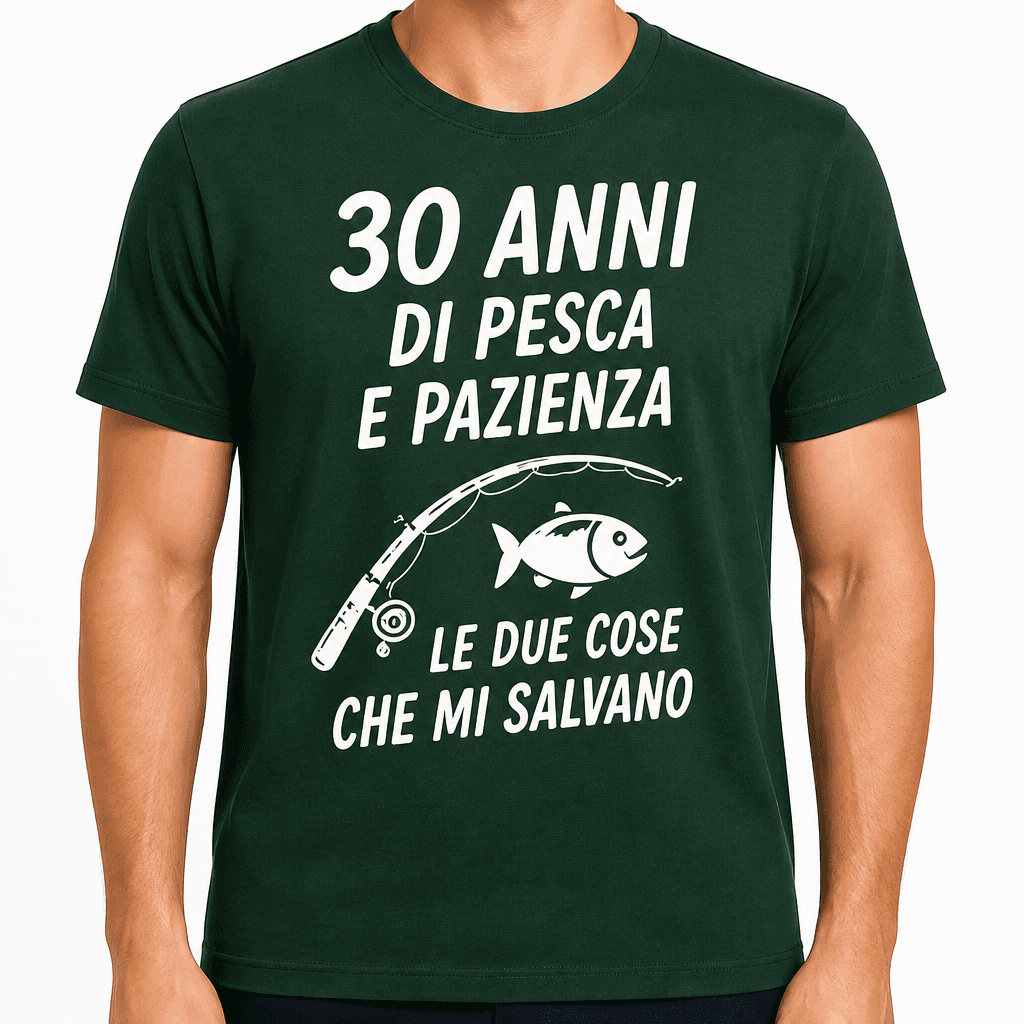 Maglietta per 30 anni – 30 anni di pesca e pazienza le due cose che mi salvano