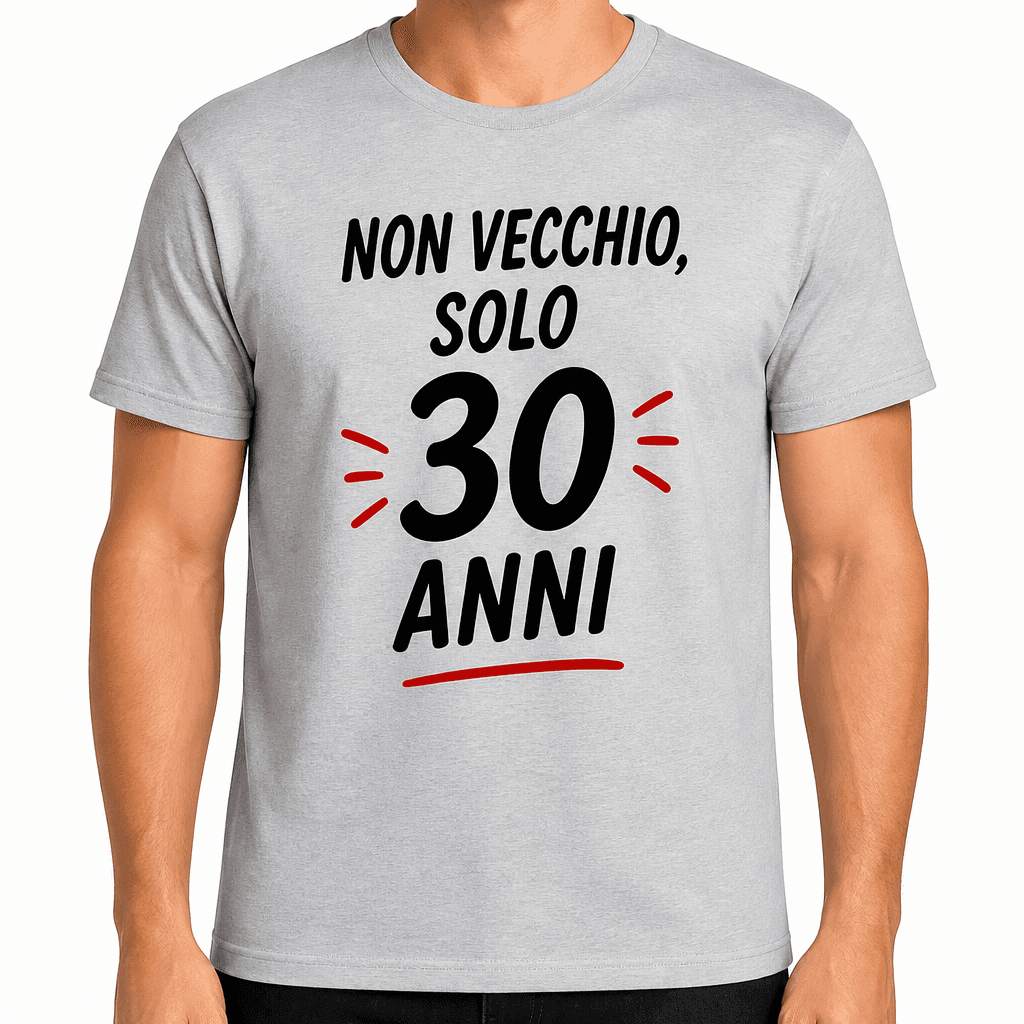 Maglietta per 30 anni – Non vecchio, solo 30 anni