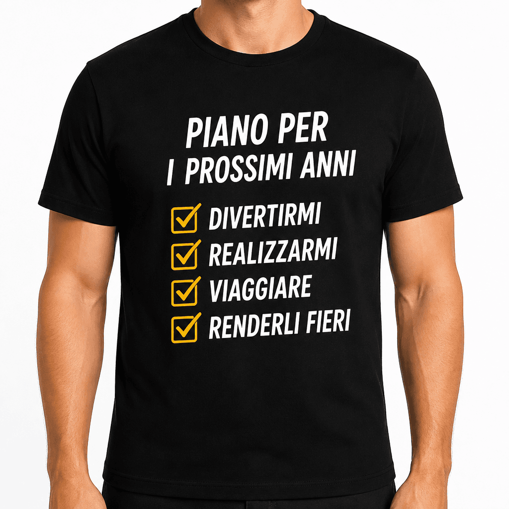 Maglietta per 18 anni – Piano per i prossimi anni divertirmi realizzarmi viaggiare renderli fieri