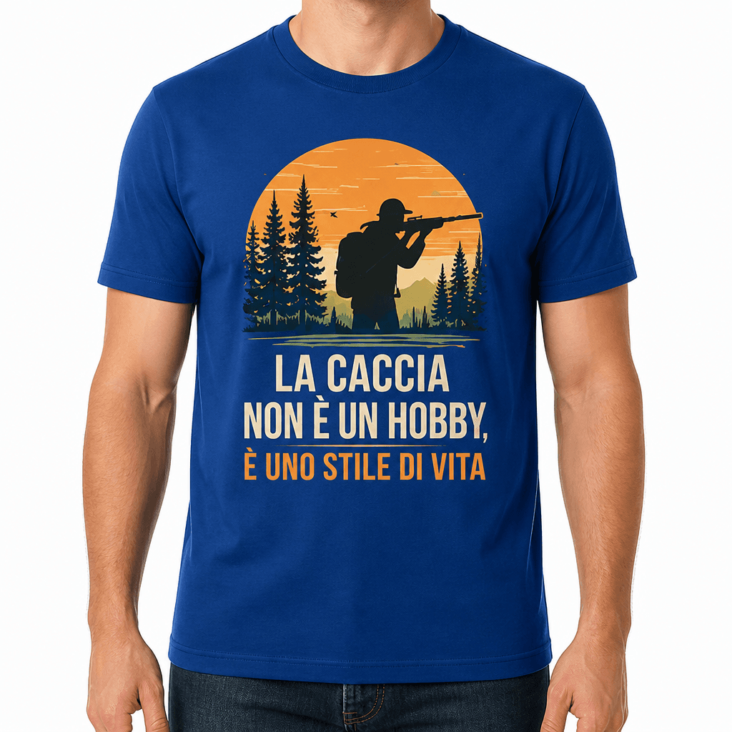Maglietta da cacciatore – LA CACCIA NON È UN HOBBY, È UNO STILE DI VITA