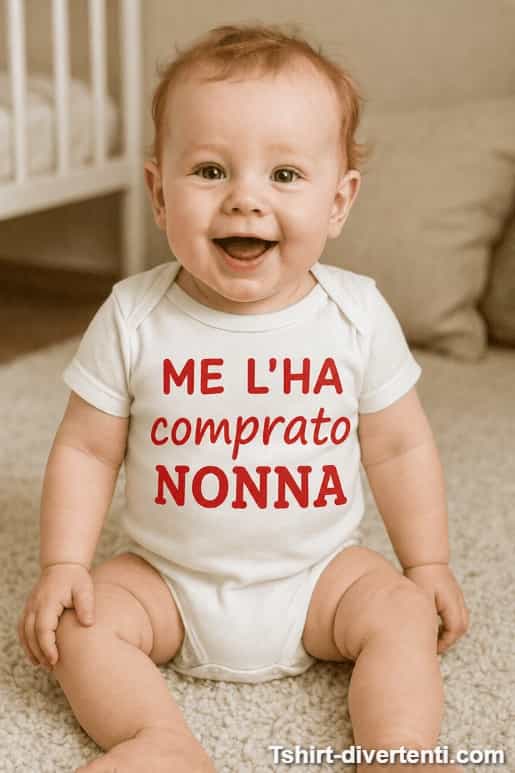 Body per neonati divertente me l'ha comprato nonna