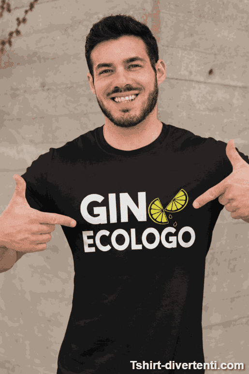 Maglietta divertente Gin Ecologo