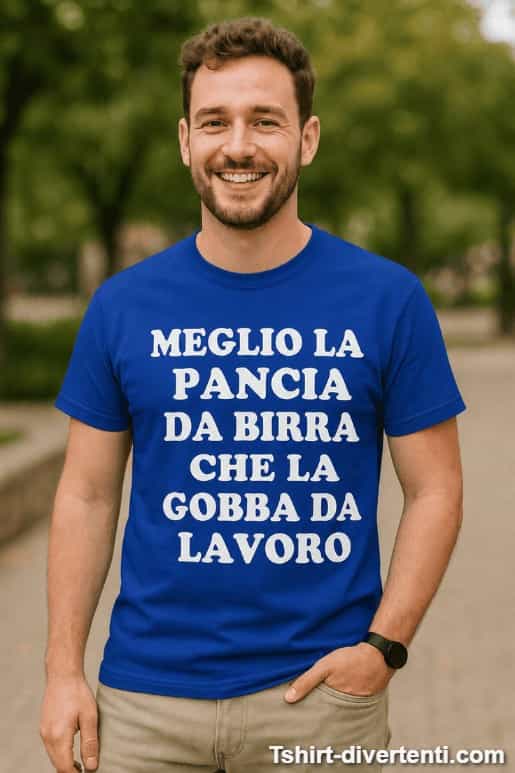 Maglietta divertente meglio la pancia da birra