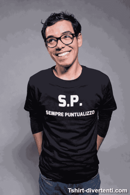 Maglietta divertente per chi puntualizza sempre