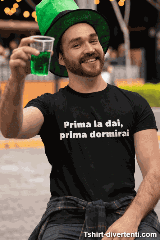Maglietta divertente prima la dai prima dormirai