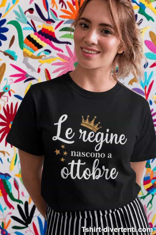 Maglietta divertente regine nate con mese a scelta