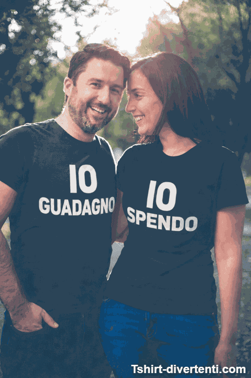 Magliette di coppia Io guadagno io spendo