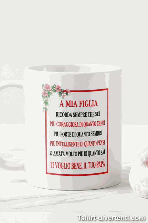 Tazza divertente per mia figlia