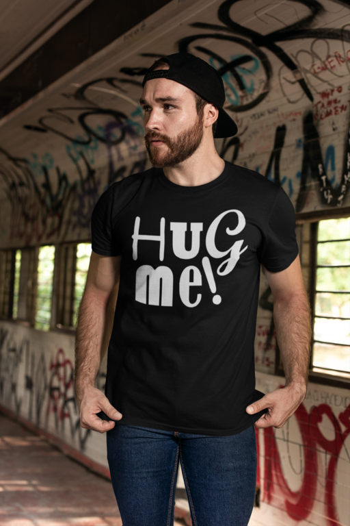 HUG me! - Maglietta
