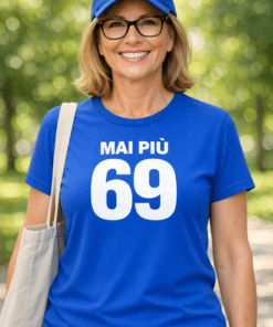Maglietta divertente Mai più 69