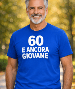 Maglietta divertente 60 e ancora giovane