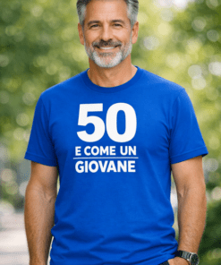 Maglietta divertente 50 e come un giovane