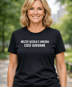 Maglietta divertente Mezza secolo e ancora così giovane