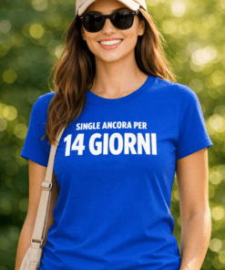 Maglietta divertente SINGLE ancora per 14 giorni