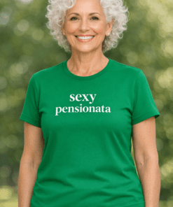 Maglietta divertente SEXY pensionata
