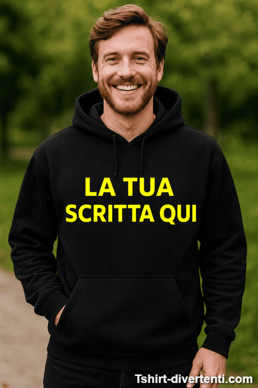 Felpa con cappuccio divertente con scritta a scelta