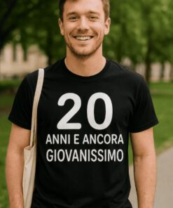 Maglietta divertente 20 anni e ancora giovanissimo