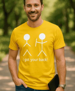 Maglietta divertente i got your back