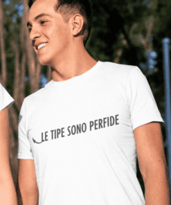 Maglietta divertente le tipe sono perfide