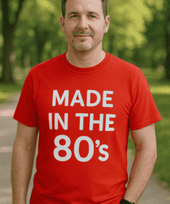Maglietta divertente made in the 80s