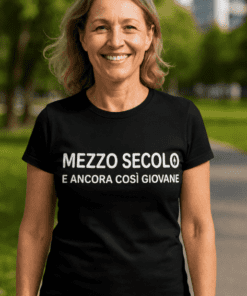 Maglietta divertente mezzo secolo e ancora giovane