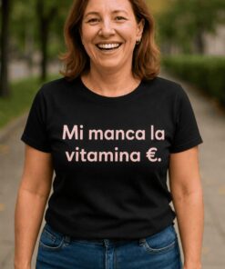 Maglietta divertente mi manca la vitamina €