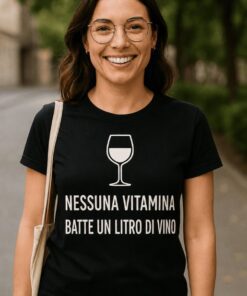 Maglietta divertente nessuna vitamina batte il vino
