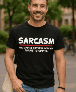 Maglietta divertente Sarcasm