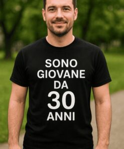 Maglietta divertente sono giovane da 30 anni