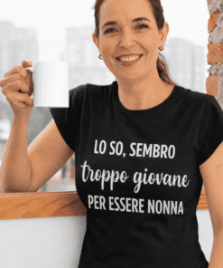 Maglietta divertente troppo giovane per essere nonna