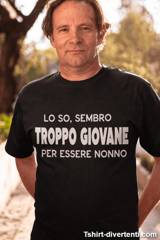 Maglietta divertente troppo giovane per il nonno