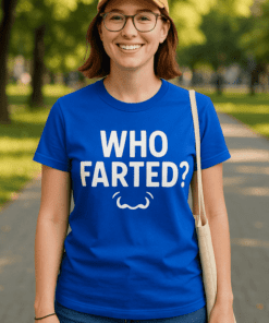 Maglietta divertente who farted