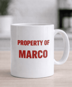 Tazza divertente Property of con nome a scelta