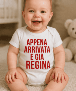 Body per neonati divertente appena arrivata e già regina