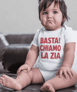 Body per neonati divertente basta chiamo la zia