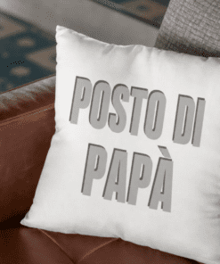 Cuscino divertente posto di papà