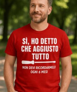 Maglietta divertente aggiusto tutto