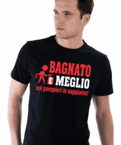 Maglietta divertente bagnato è meglio pompieri