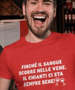 Maglietta divertente Chianti nelle vene