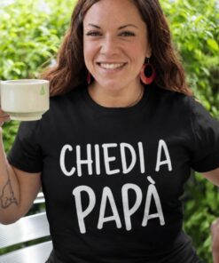Maglietta divertente Chiedi a papà