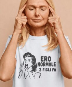 Maglietta divertente ero normale 3 figli fa
