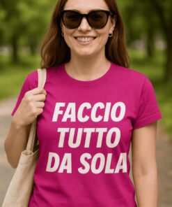 Maglietta divertente faccio tutto da sola