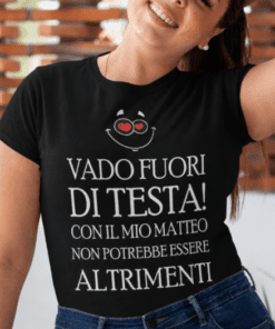 Maglietta divertente innamorata pazza con nome a scelta