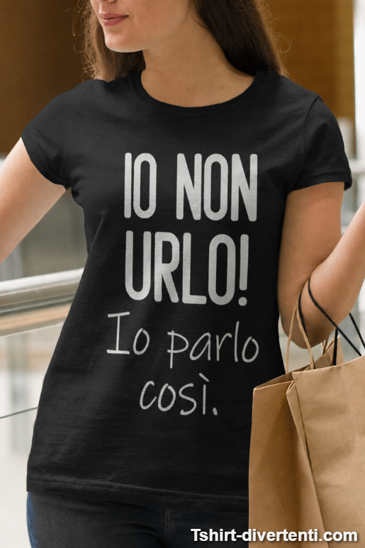 Maglietta divertente io non urlo