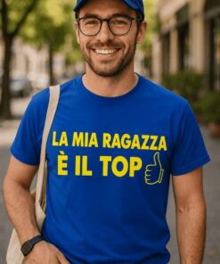 Maglietta divertente la mia ragazza è il top