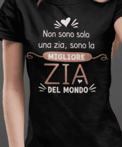 Maglietta divertente la migliore zia del mondo